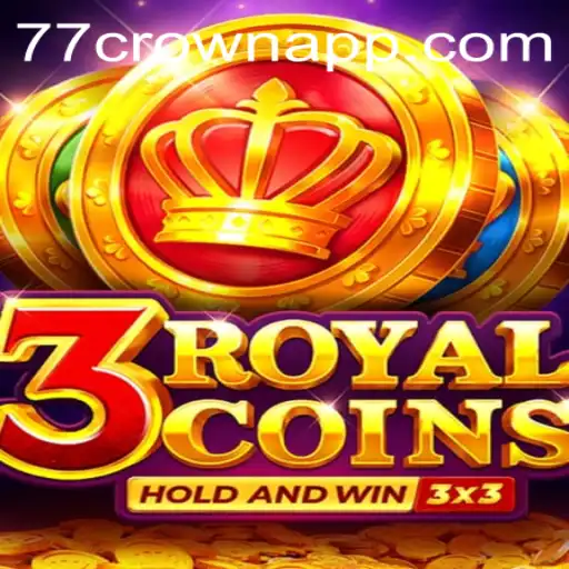 Exploring the Dynamic World of 3royalcoins: A Detailed Guide to Mastering 77crown